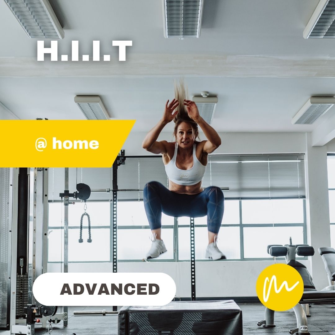 H.I.I.T @ HOME - Advanced